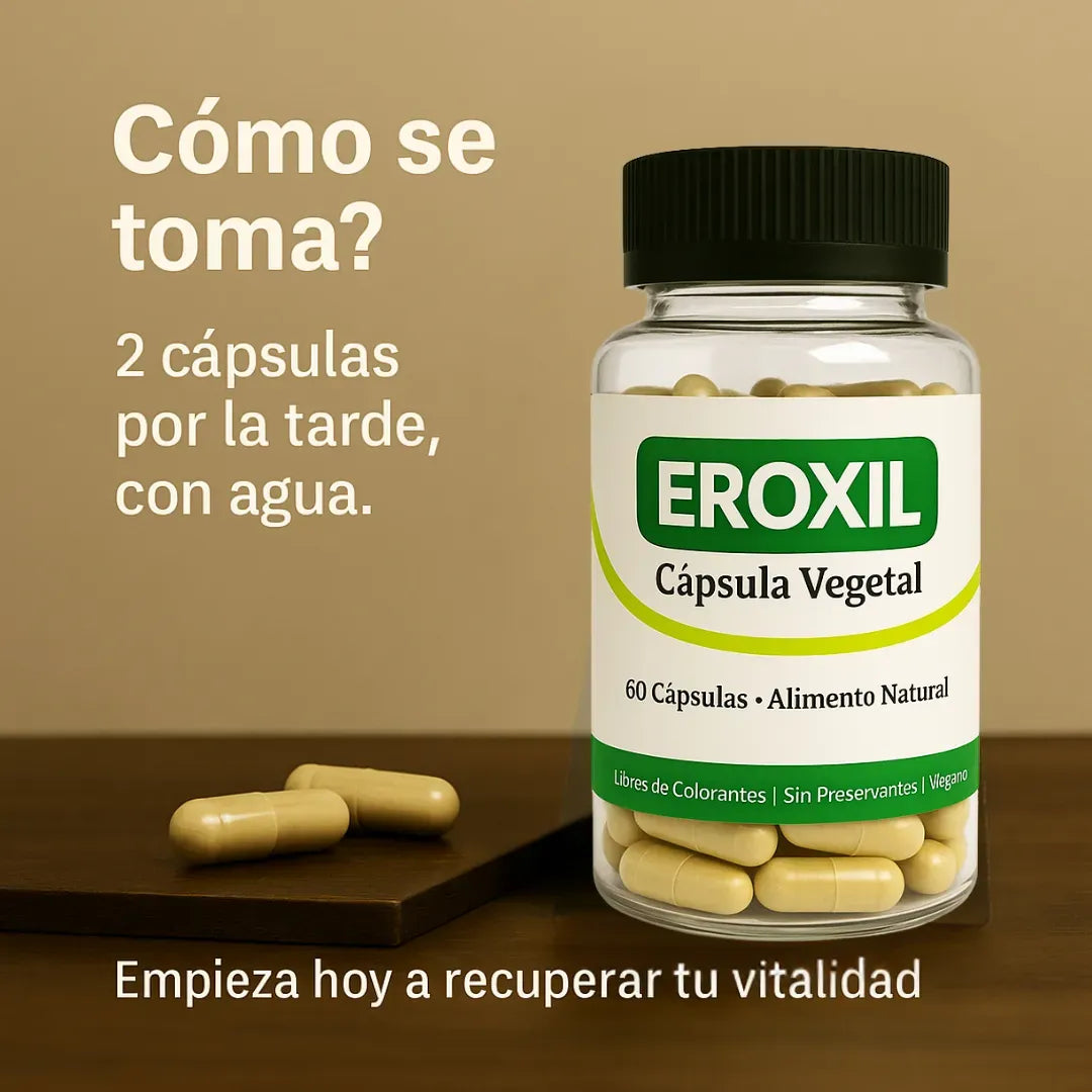 EROXIL® Potenciador Natural Masculino – Aumenta tu Potencia y Confianza 💪 - HOUSKYCHILE